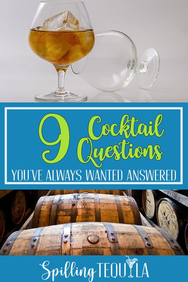 9 cocktail questions answered