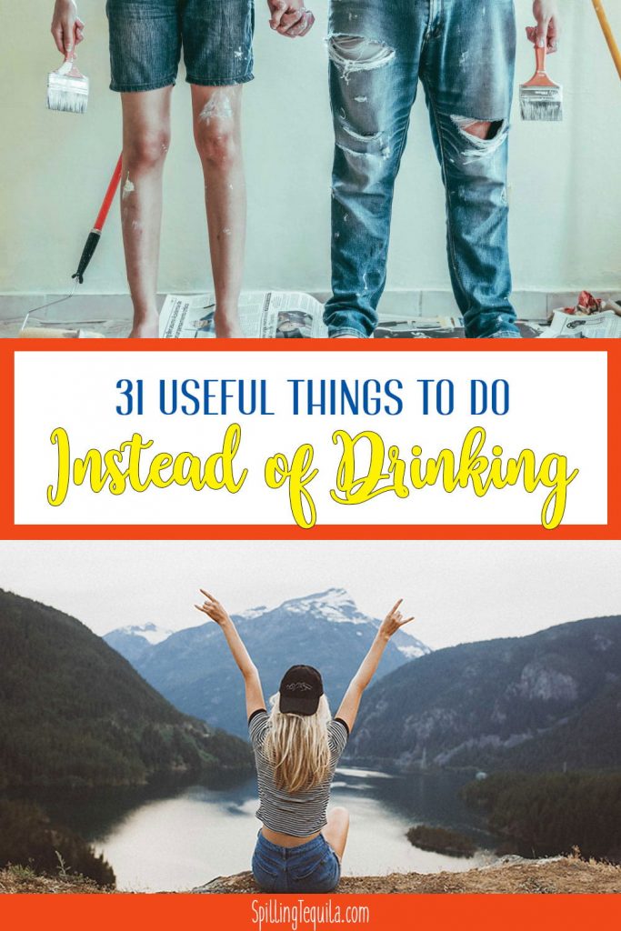 things to do when you're not drinking